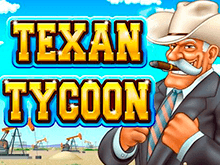 Аппарат Texan Tycoon на необычную тему нефтедобычи